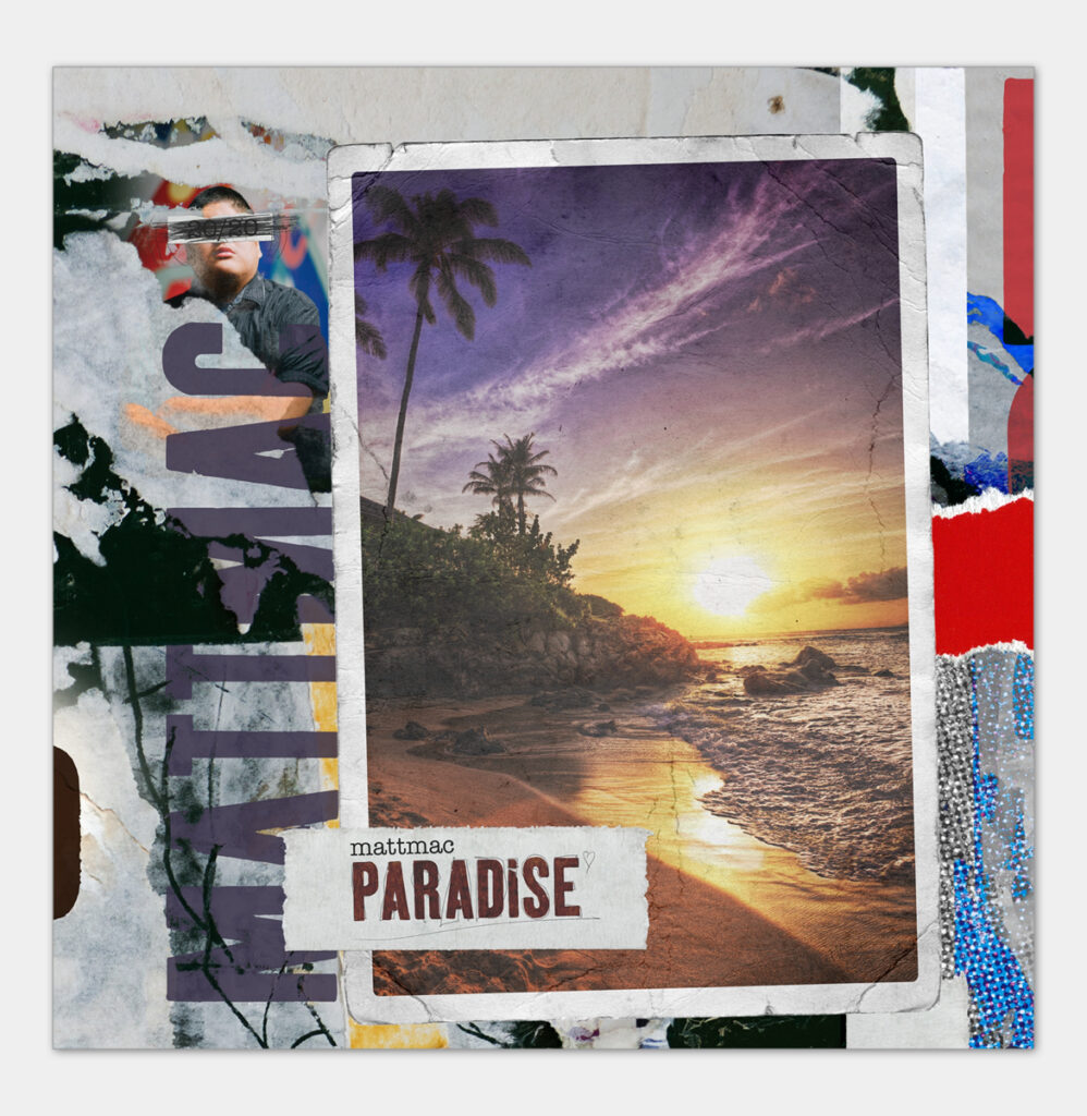 Mattmac 2020 Single Cover Paradise