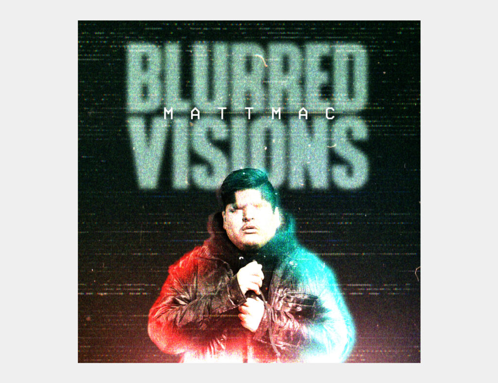 Mattmac Blurred Visions Cover Concept 5
